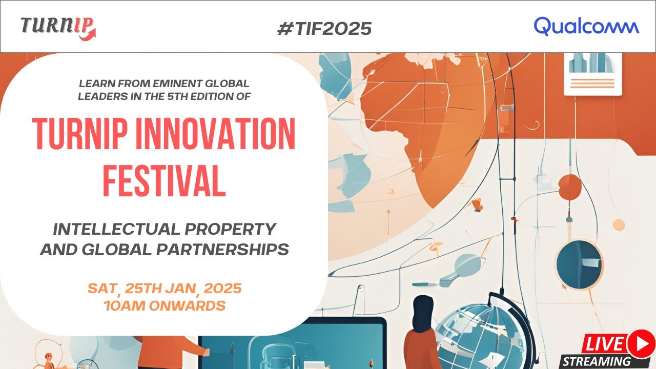 Qualcomm presents Turnip Innovation Festival 2025 - IP and Global Partnerships
