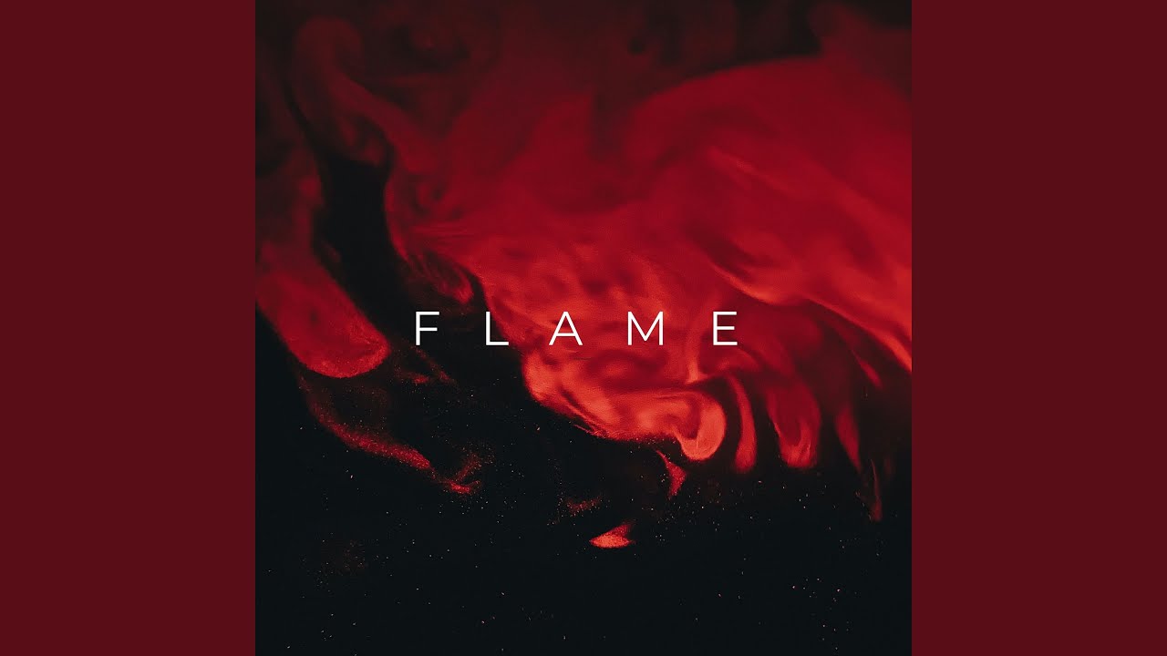 Flame