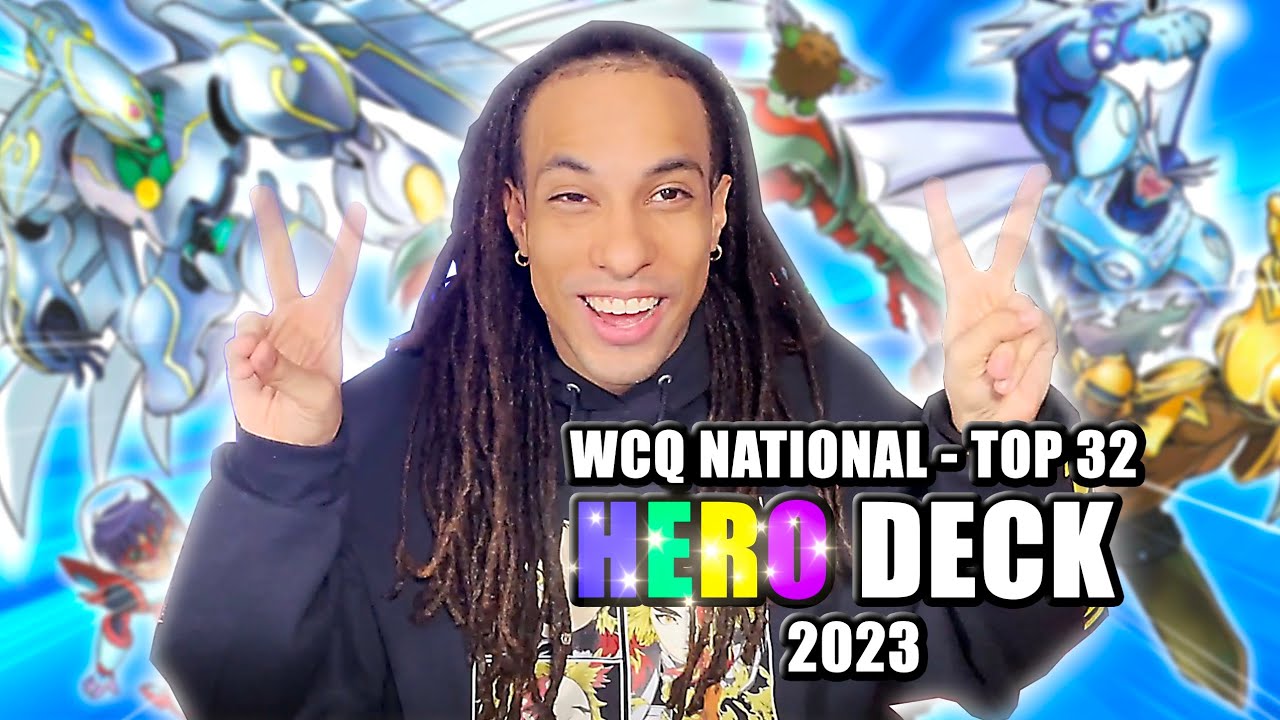 WCQ NATIONALS - TOP 32 HERO DECK 2023