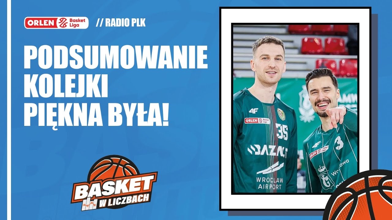 Radio PLK: Co za piękna kolejka! Podsumowanie (Ginzburg, Śląsk, MKS, King)