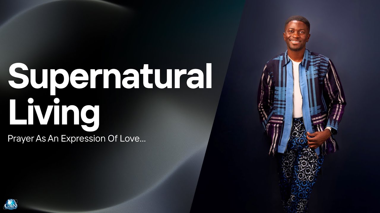 Supernatural Living | Part 2 | Pastor Dayo Babalola