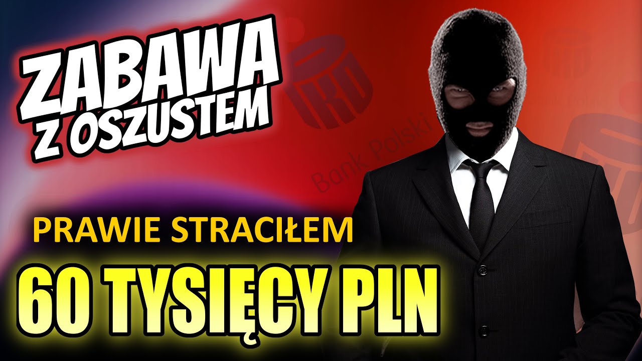 TROLLUJEMY OSZUSTÓW BANKOWYCH - ROZMOWA Z 