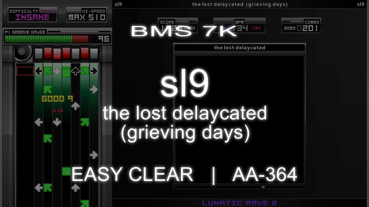 [BMS] sl9 the lost delaycated (grieving days) EASY CLEAR