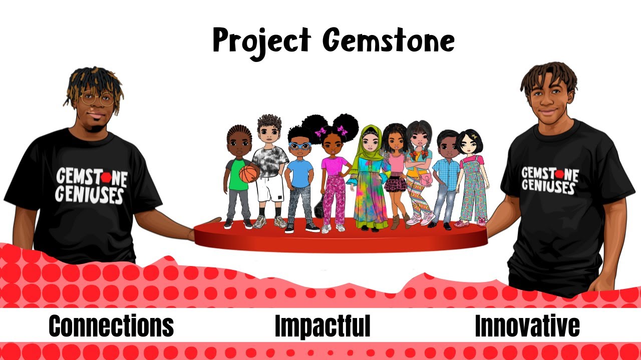 PROJECT GEMSTONE: From Only Us to All of Us