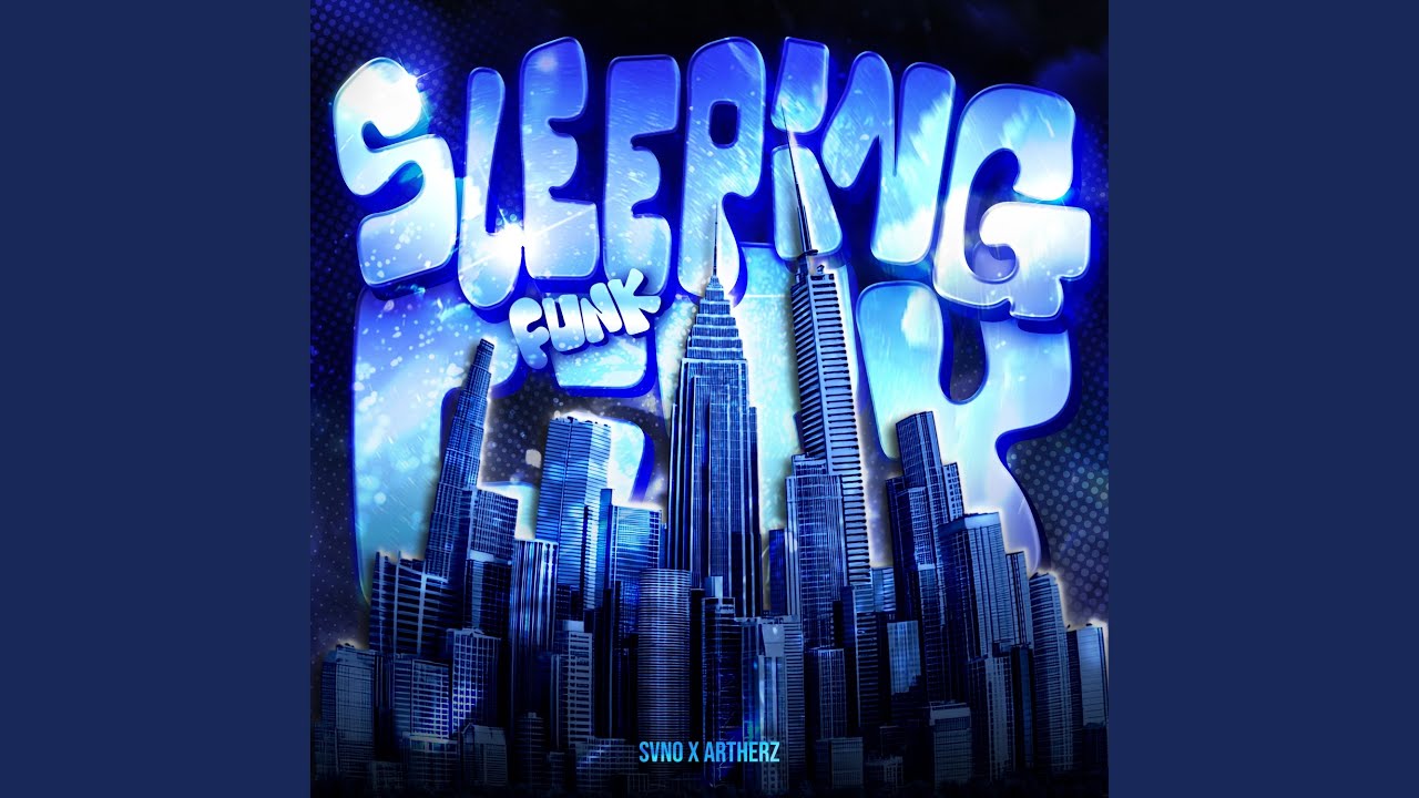 SLEEPING CITY FUNK (Super Slowed)