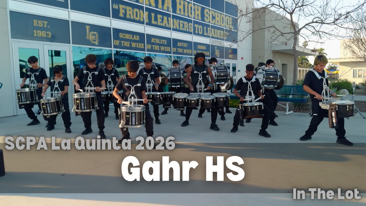 Gahr HS Percussion 2026 - In the Lot @ SCPA La Quinta
