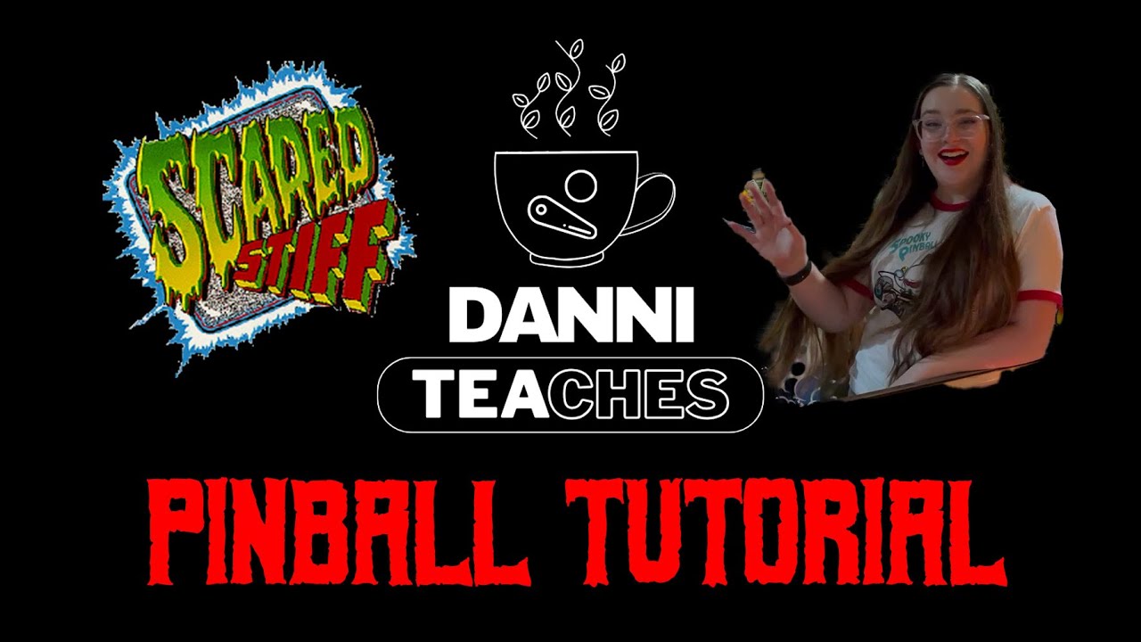 Elvira's Scared Stiff Pinball Tutorial - Danni Teaches