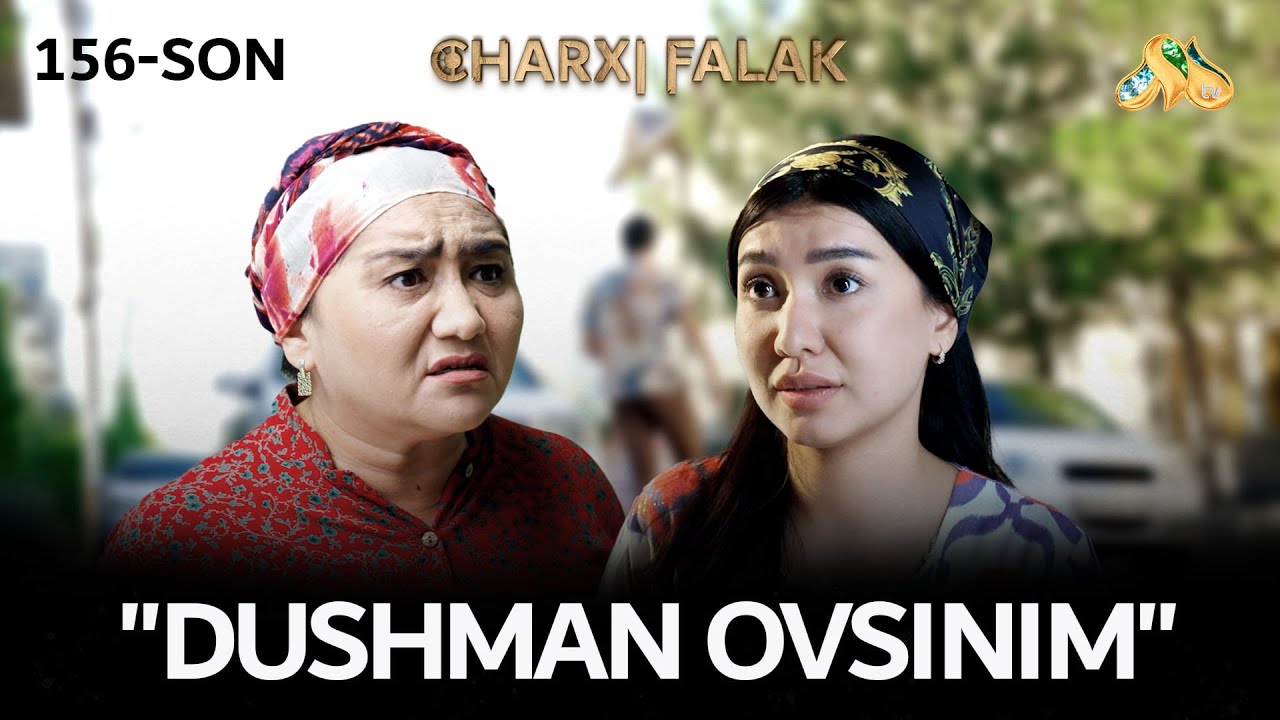 Dushman ovsinim... Charxi falak