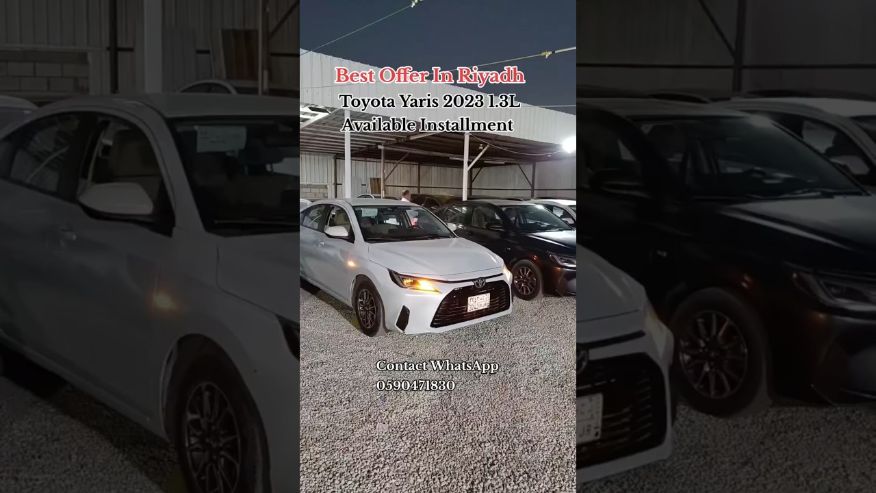 Toyota Yaris 2023 1.3L Available Installment Exclusive Deal Very Cheap Price In Riyadh Saudi Arabia