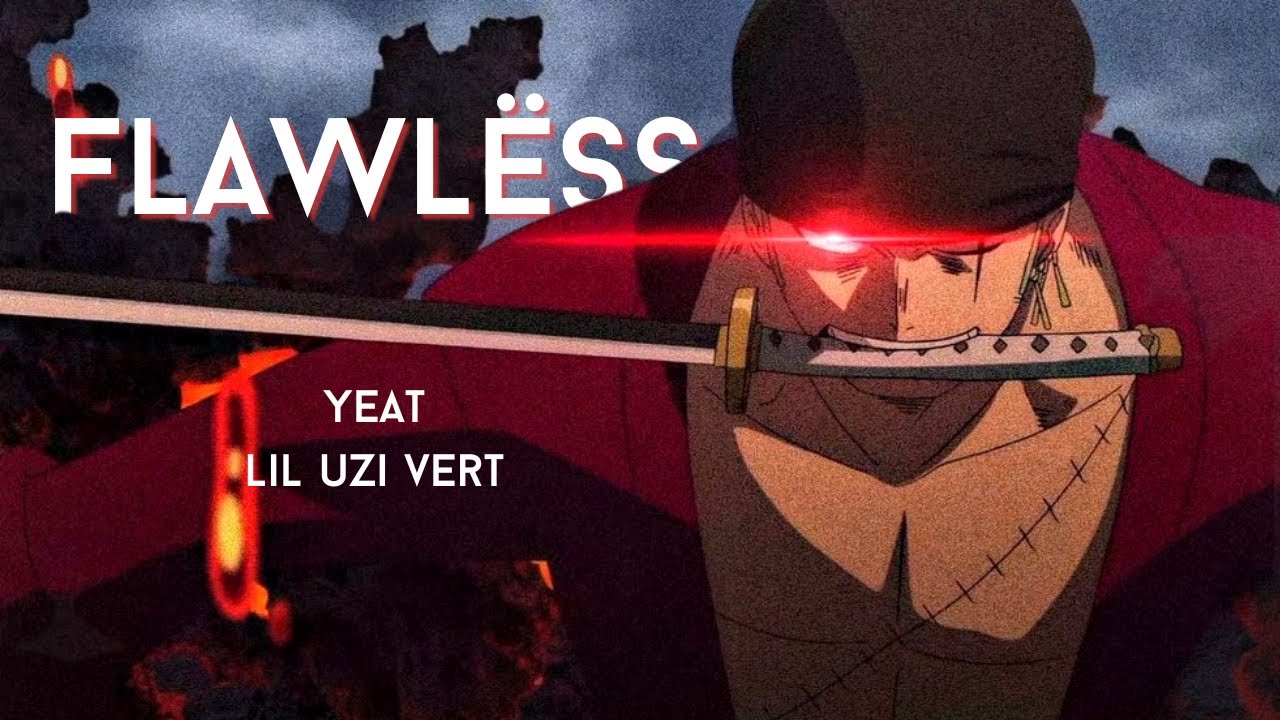 [amv] Yeat - Flawl&euml;ss (feat. Lil Uzi Vert) | anime mashup