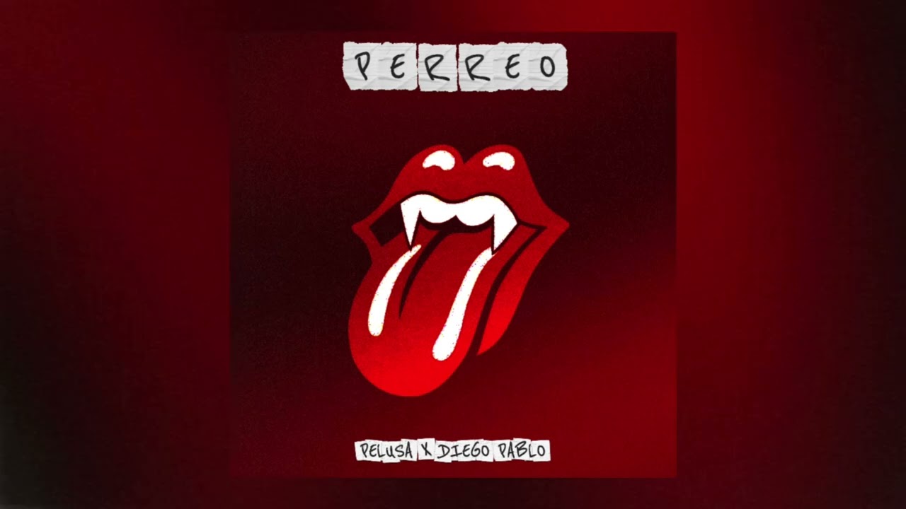 Perreo - Pelusaa, Diego Pablo
