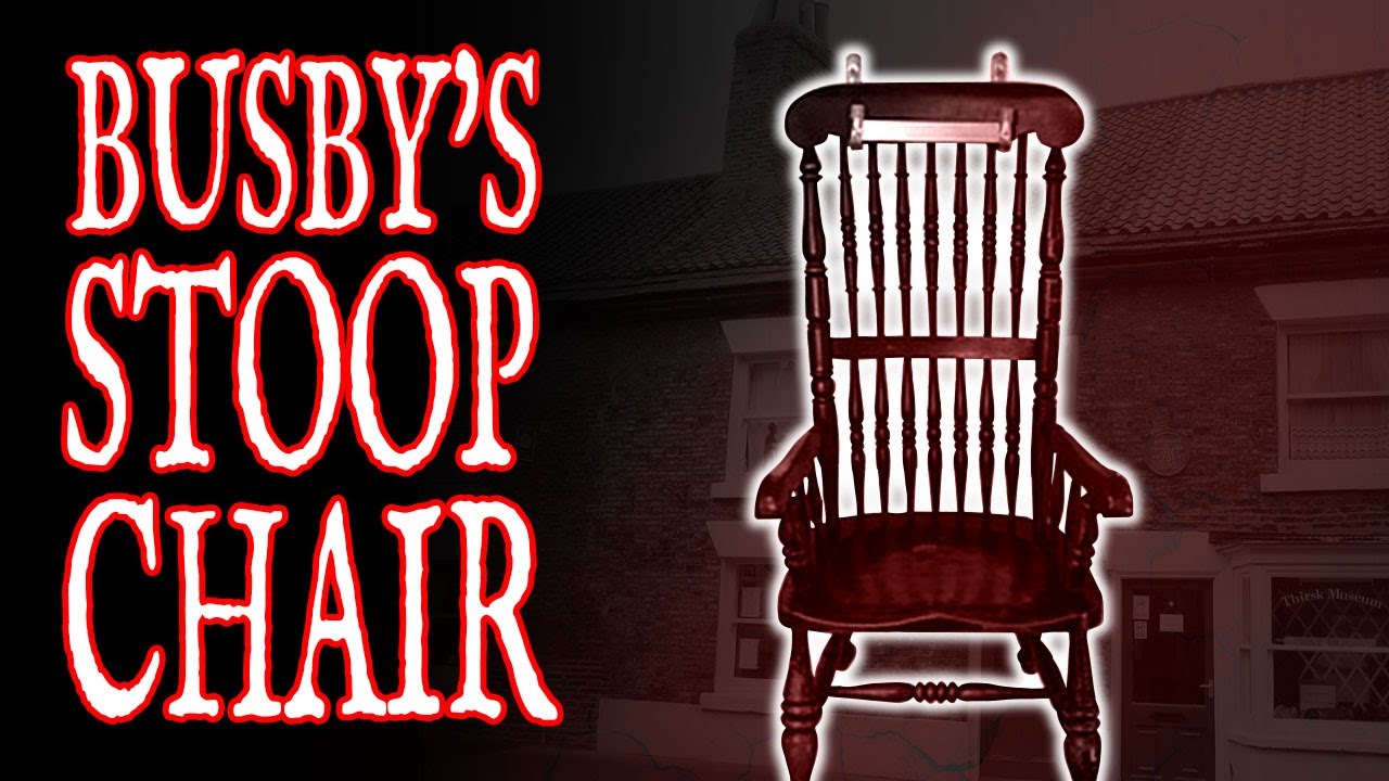 The Curse of the Busby Stoop Chair: A Haunting Legacy