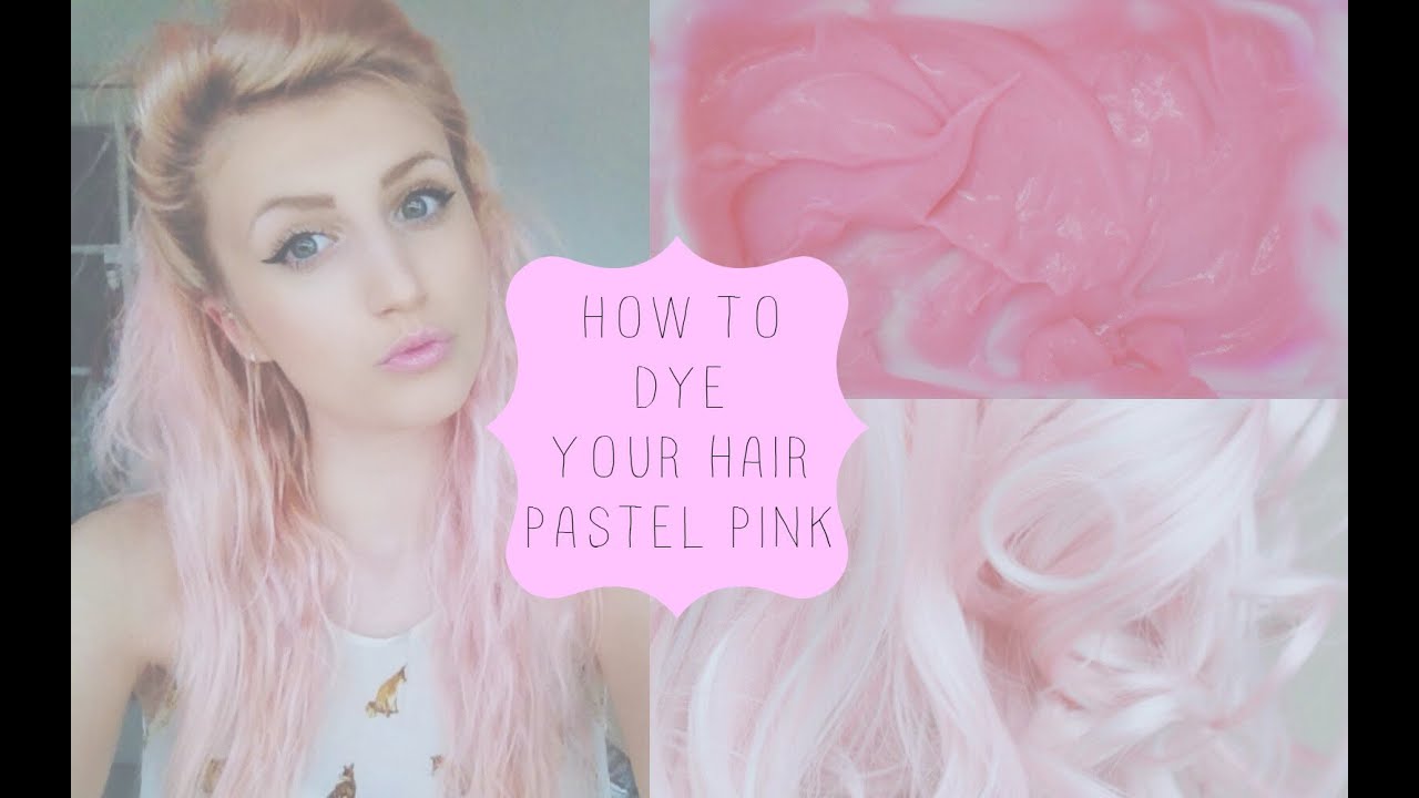 How To: Dye Your Hair Pastel Pink