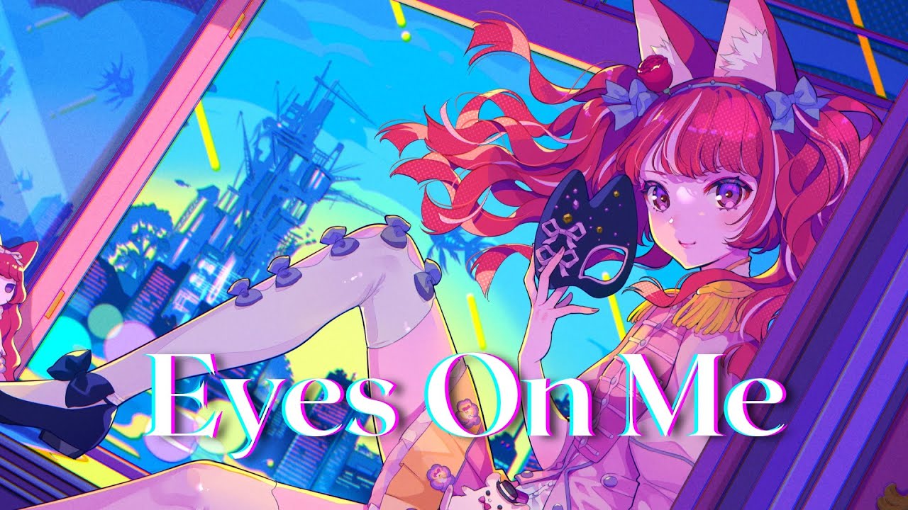 【ソロオリジナルMV】VALIS − 010「Eyes On Me」by NEFFY【VALIS独唱】