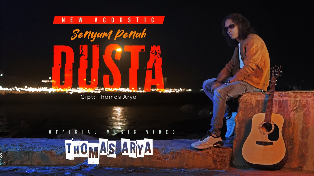 Thomas Arya - Senyum Penuh Dusta (Official New Acoustic)