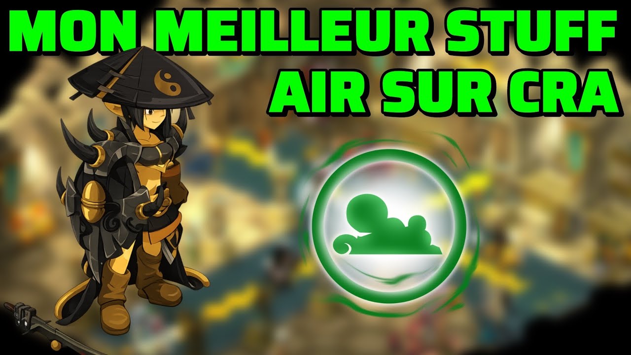 Crâ Air PvP niveau 200 🌪️ | Mobilité, contrôle et poisons – DOFUS Touch 2026