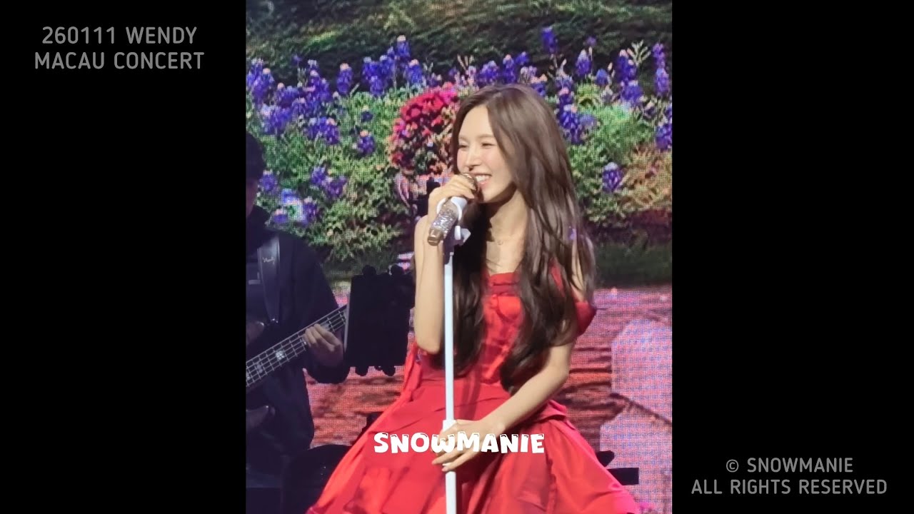 [4K] 260111 WENDY ‘BEST EVER’ FANCAM @ MACAU DAY 2