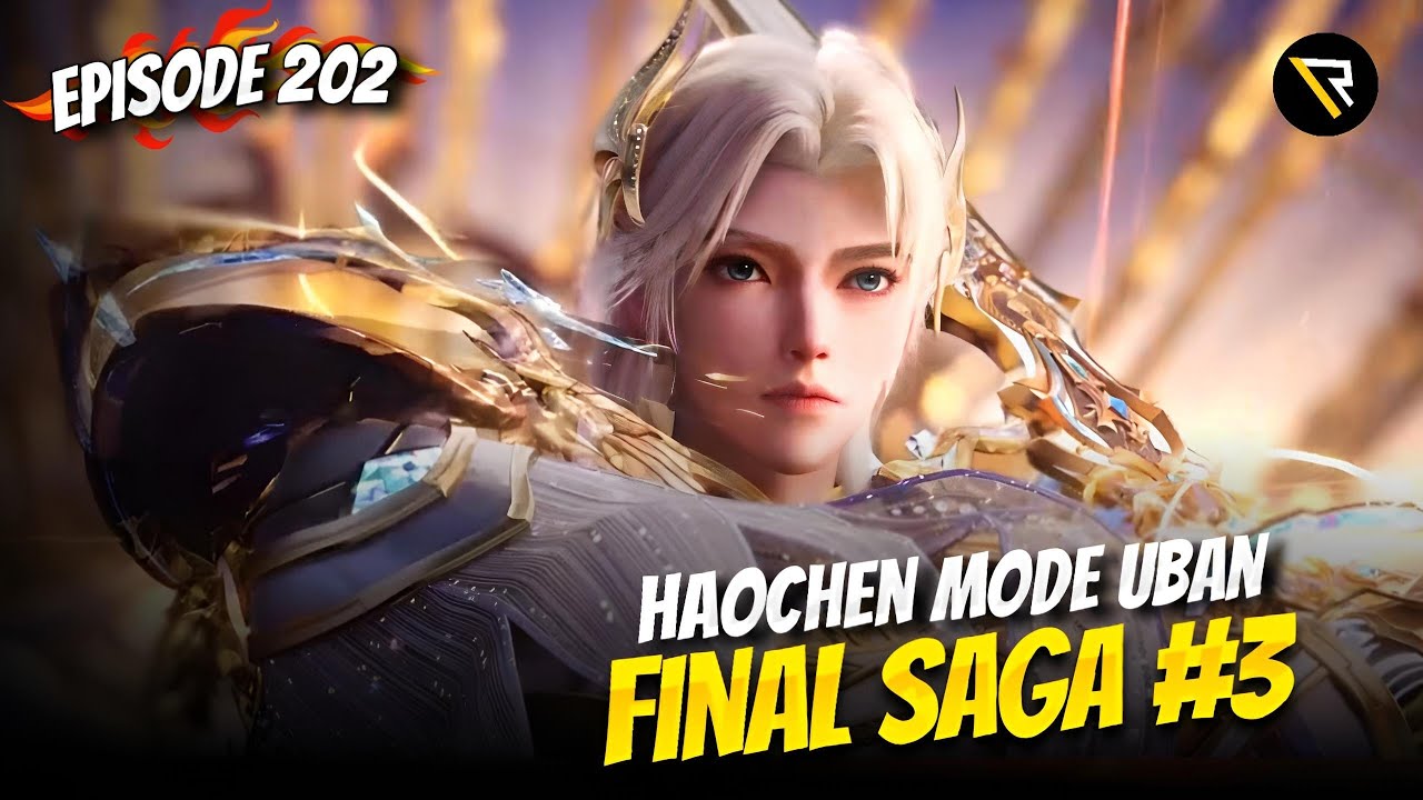 Throne of Seal Ep202 - PECAH, 6 TAHTA ILAHI BERSATU🔥 (Sub Indo)