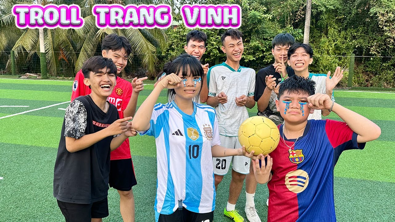 Lần Đầu Trang Vinh Bị Troll Khi Đá Bóng #trangandvinh
