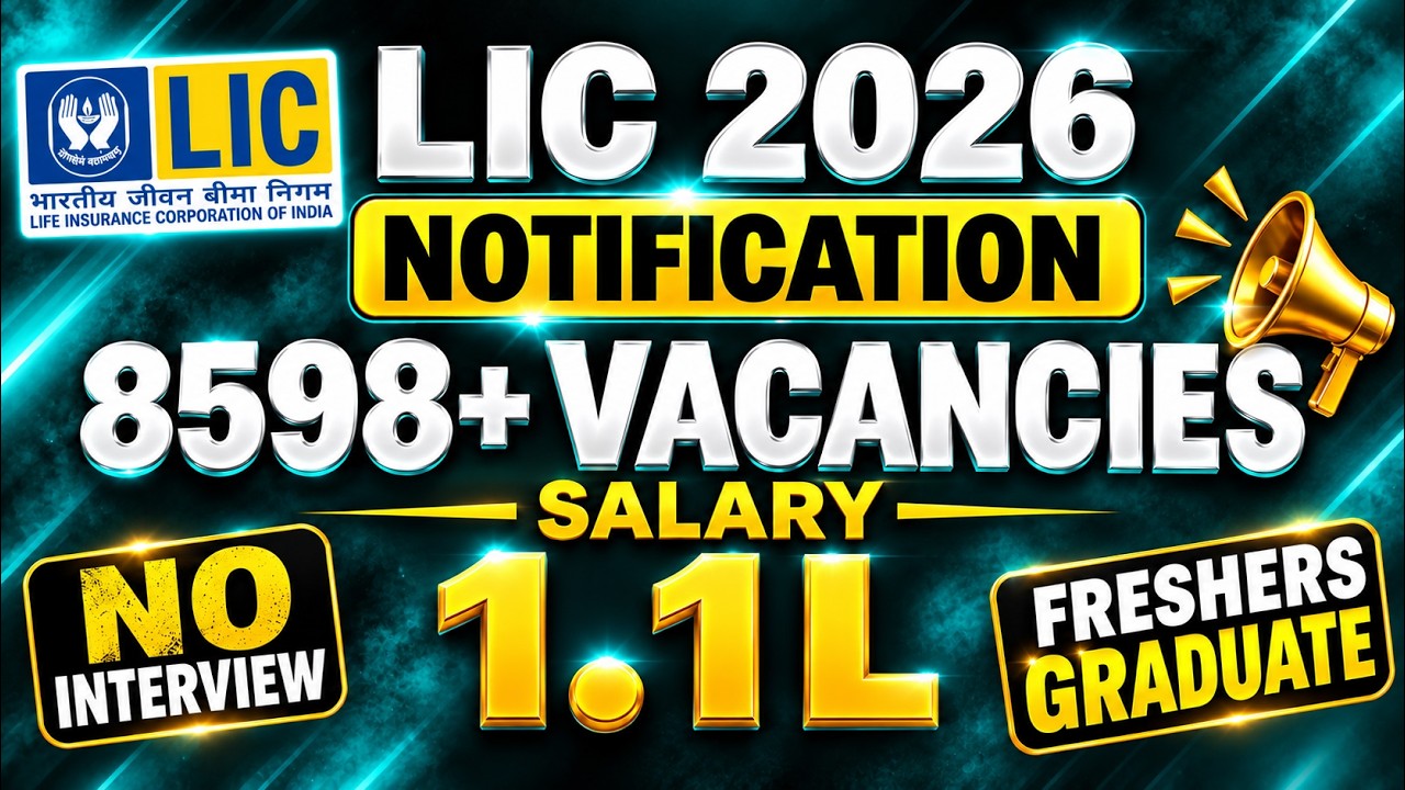🚨LIC Assistant Notification 2026 🚫 No Interview 😱 1.1L Salary | 8598+ Vacancies | Fresher Graduate