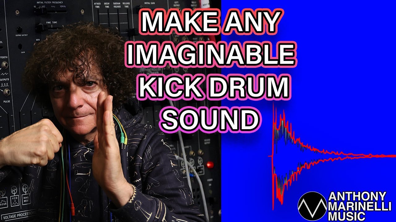 How To Make Any Imaginable Kick Drum Sound