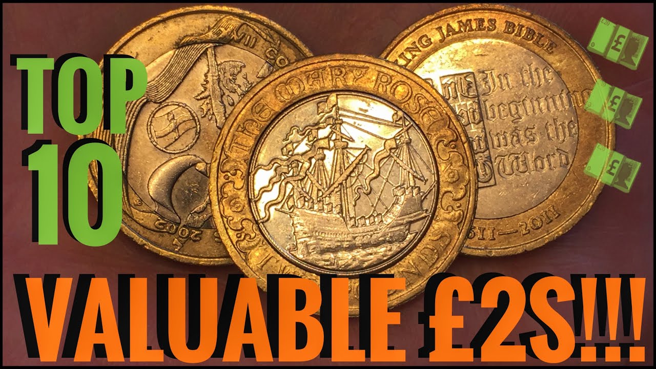 Top 10 Most Valuable and Rare &pound;2 Coins! (UK Circulation)