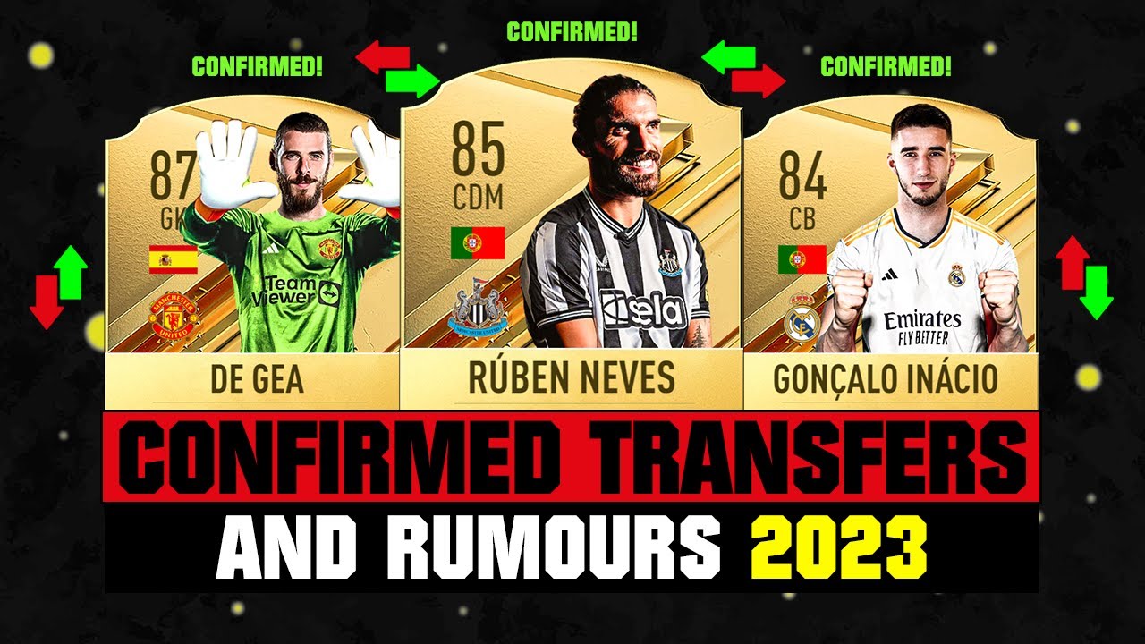 FIFA 24 | NEW CONFIRMED TRANSFERS & RUMOURS! 🤪🔥 ft. Ruben Neves, De Gea, Inacio... etc