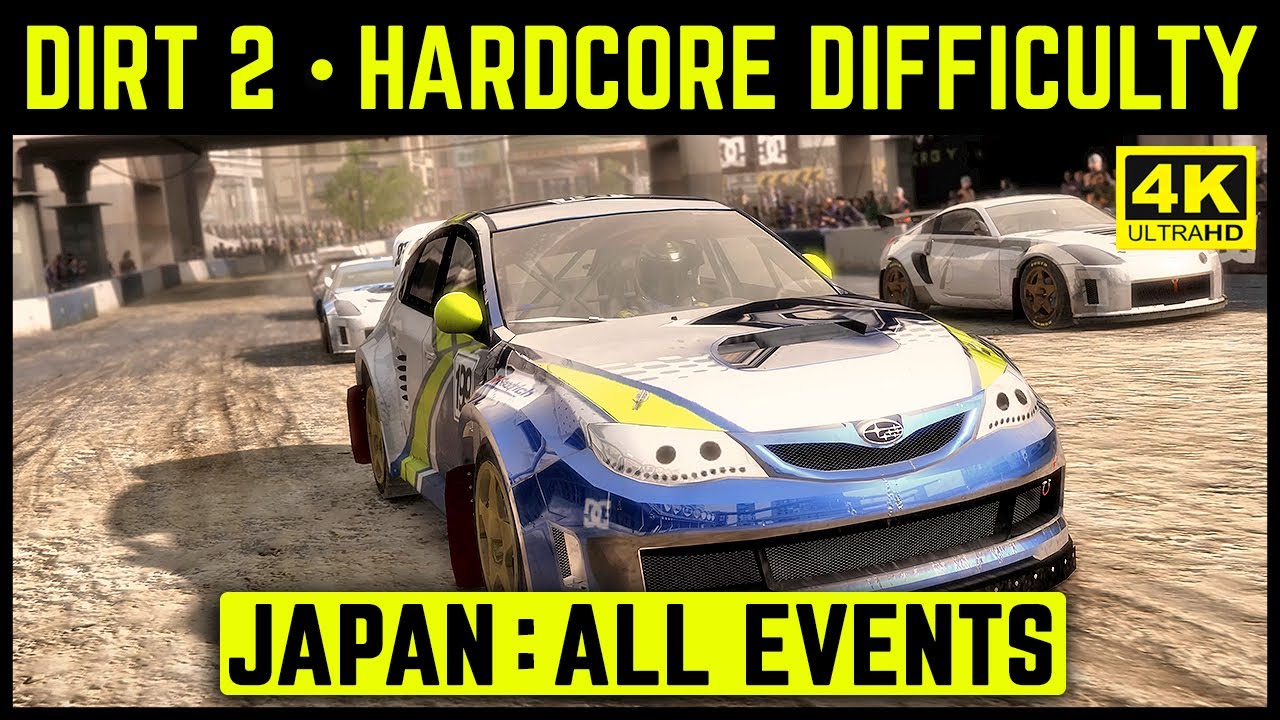 DIRT 2 - JAPAN - ALL EVENTS - HARDCORE DIFFICULTY - 4K