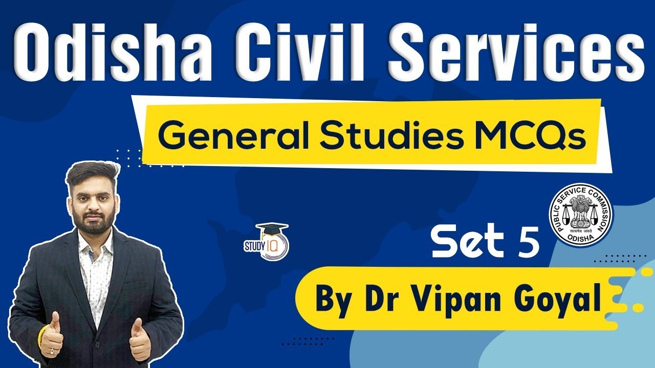 OPSC 2021-General Studies MCQs by Dr Vipan Goyal Set 5 l OPSC Civil Services Recruitment 2021 #OPSC​