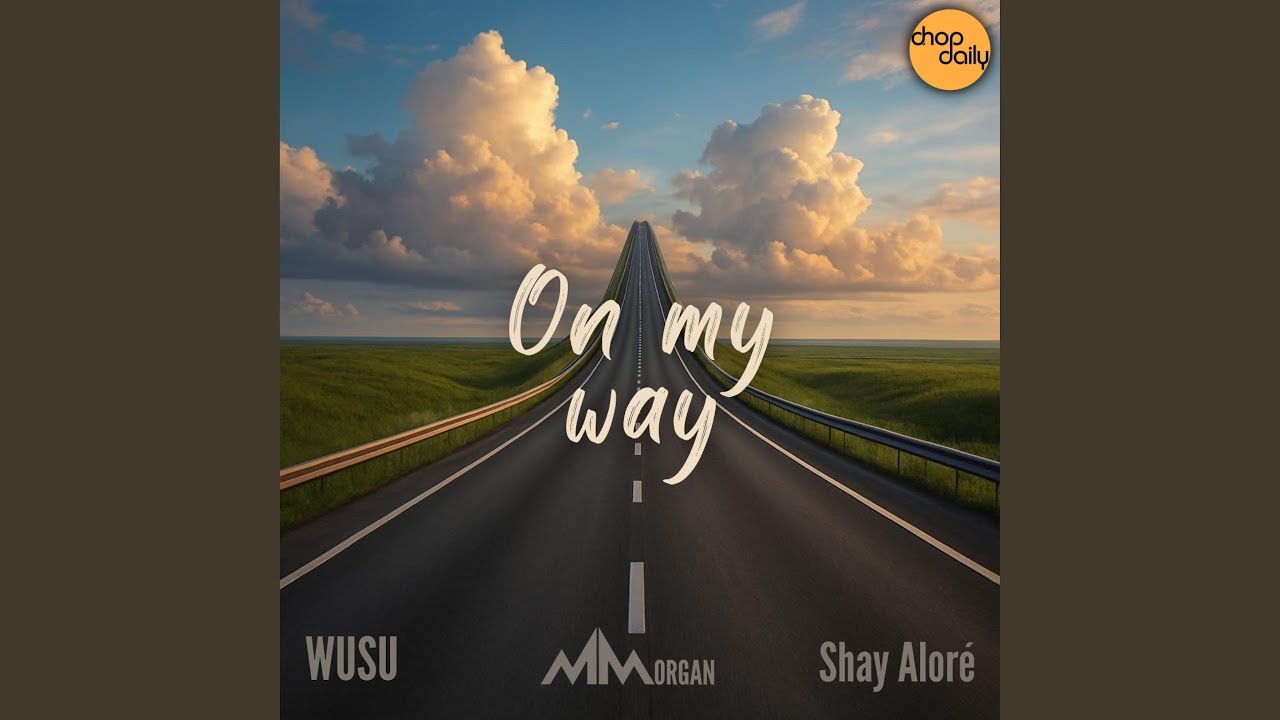 On My Way