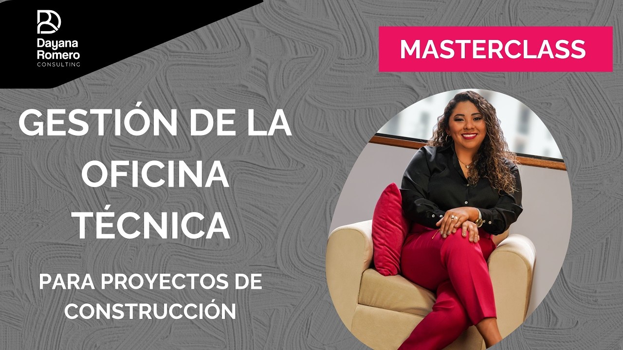 Masterclass Gestión de oficina técnica para proyectos de construcción