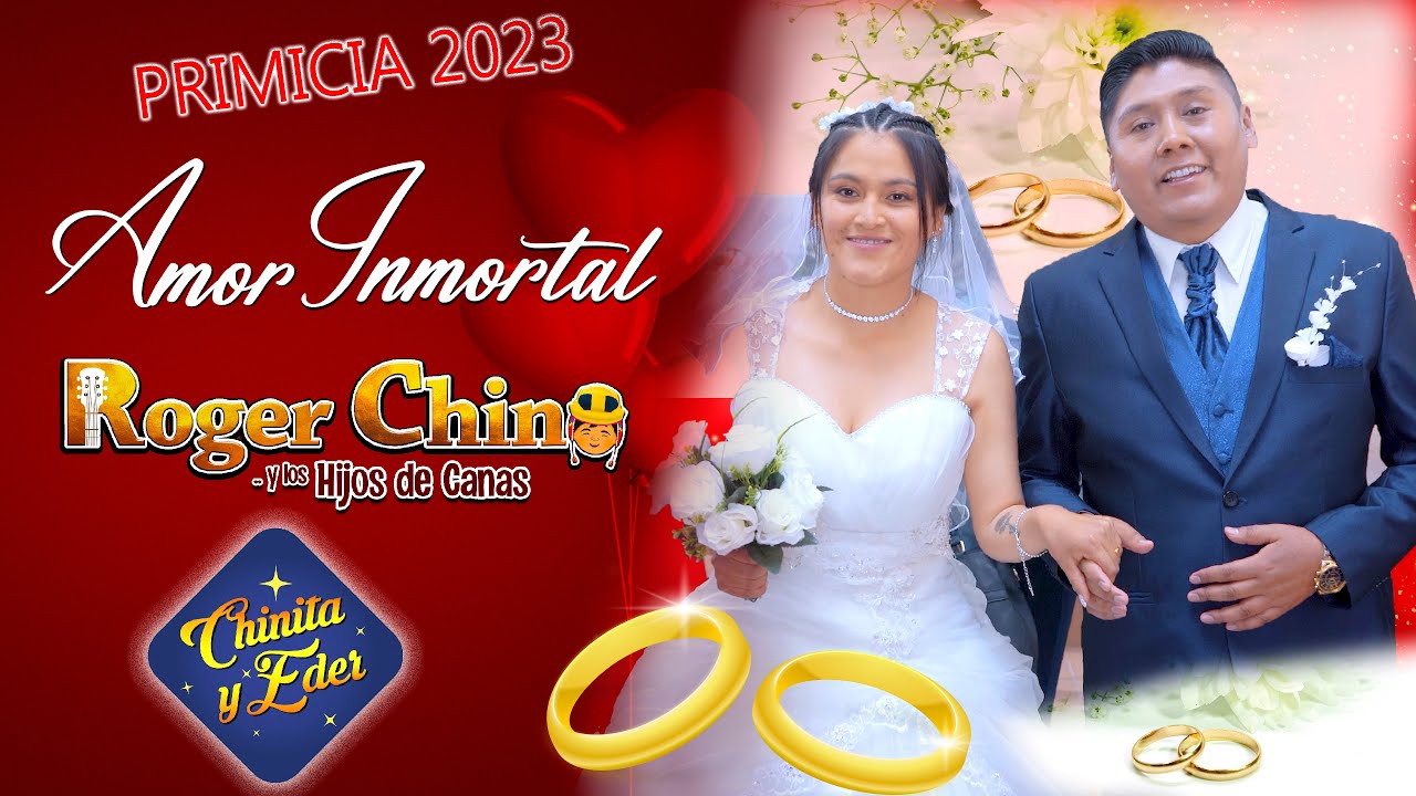 Roger Chino – Amor Inmortal - Primicia 2023
