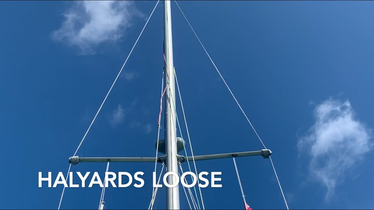Halyards in the mast in Dover - Ep. 147
