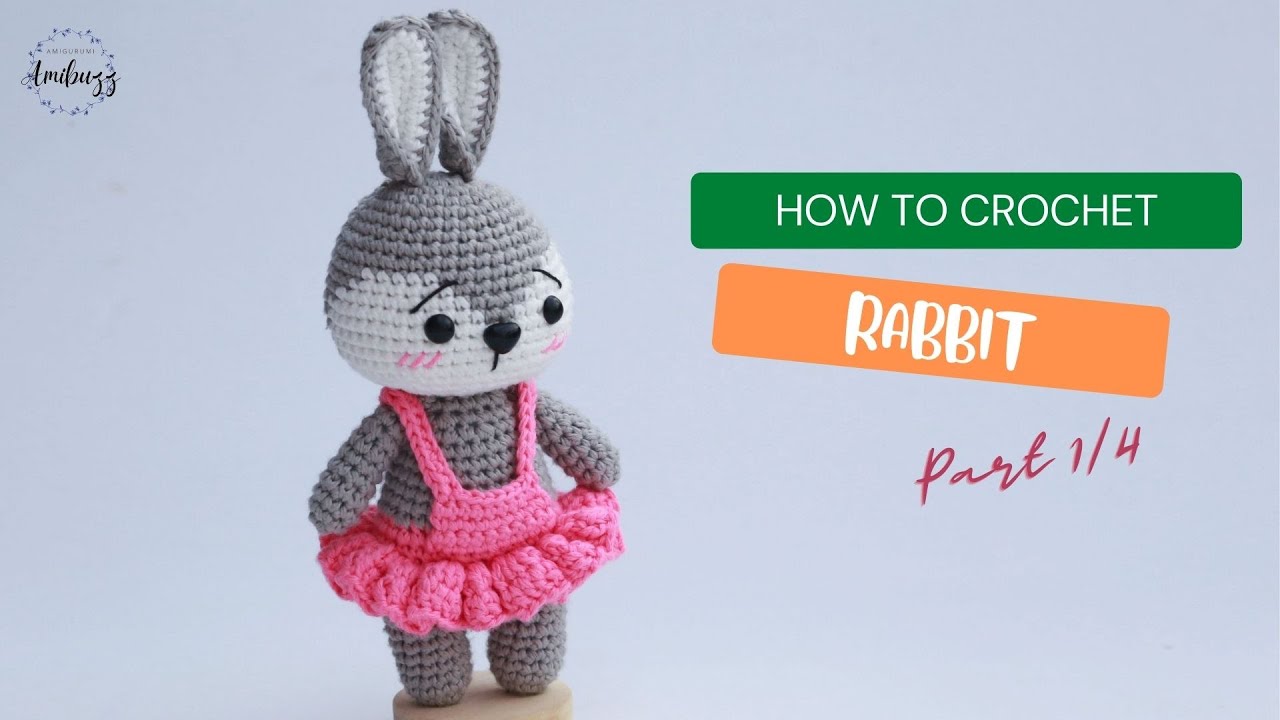 #061 | Rabbit Amigurumi (1/4) | Crochet Animal | Amigurumi Beginners Tutorial | @Amibuzz