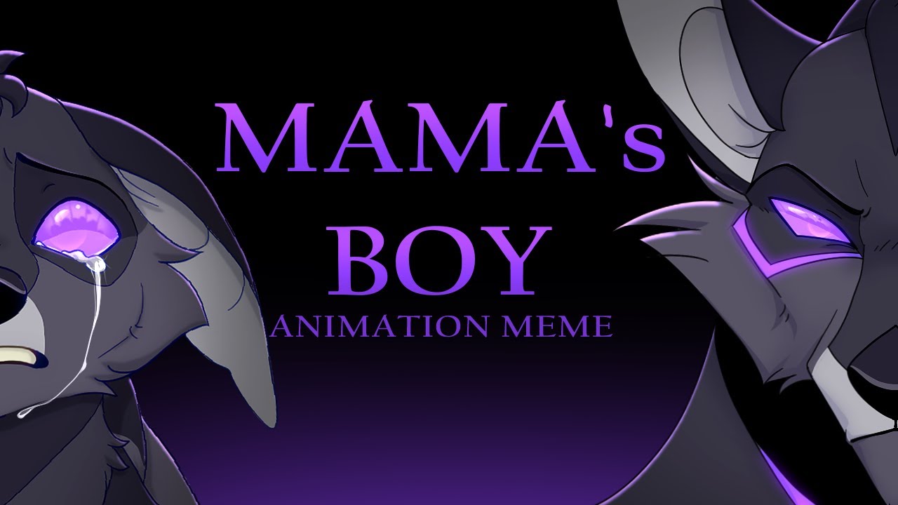 Mama's Boy | OC Animation Meme