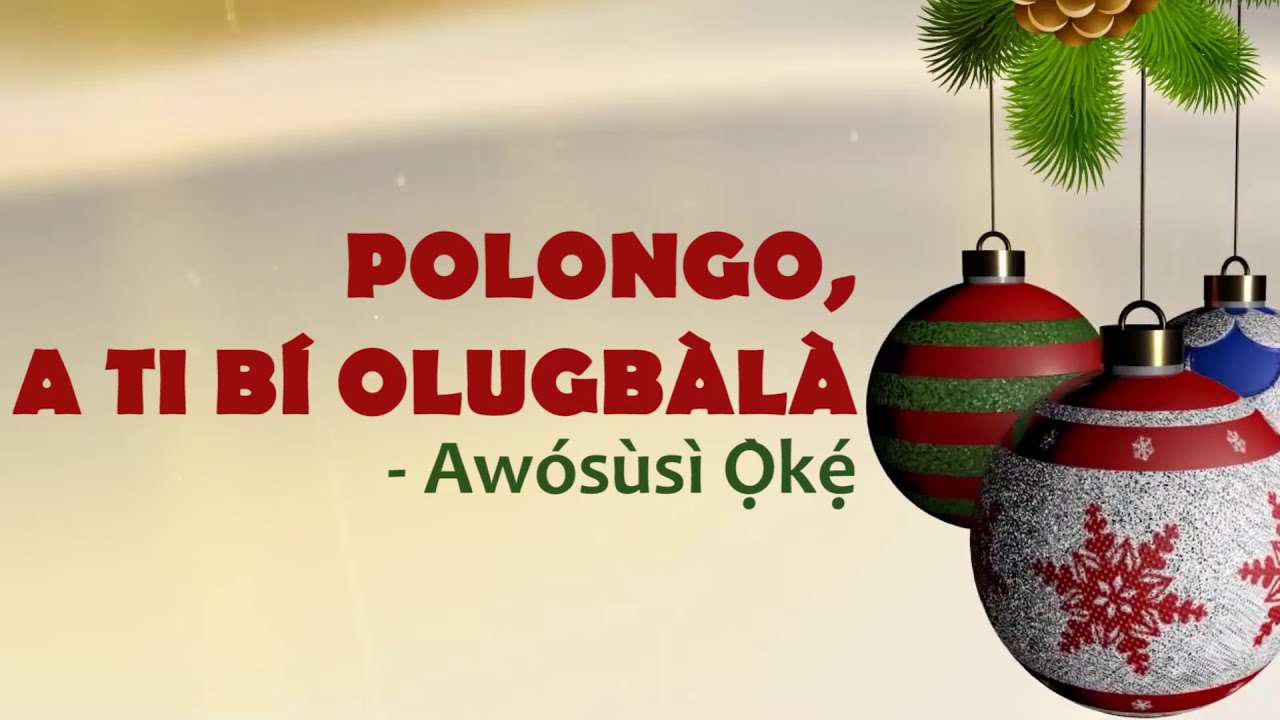POLONGO, A TI BI OLUGBALA
