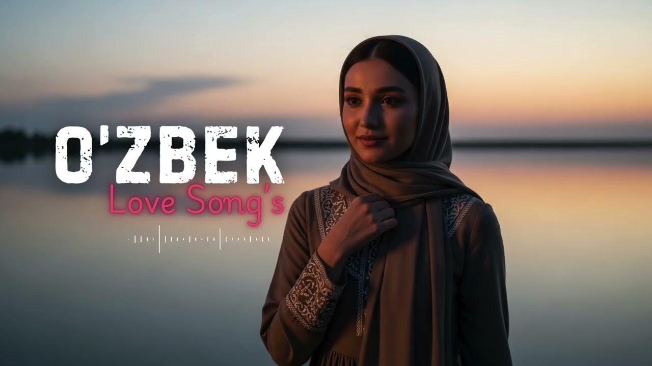 Eng Ta’sirli O‘zbek Qo‘shiqlar 💖 | Yurakka Yetadigan Sevgi Taronalari