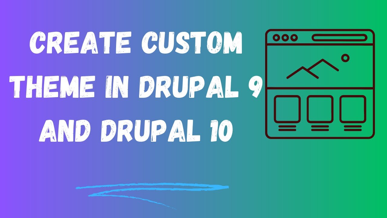 How to create custom theme in Drupal 9 and Drupal 10?