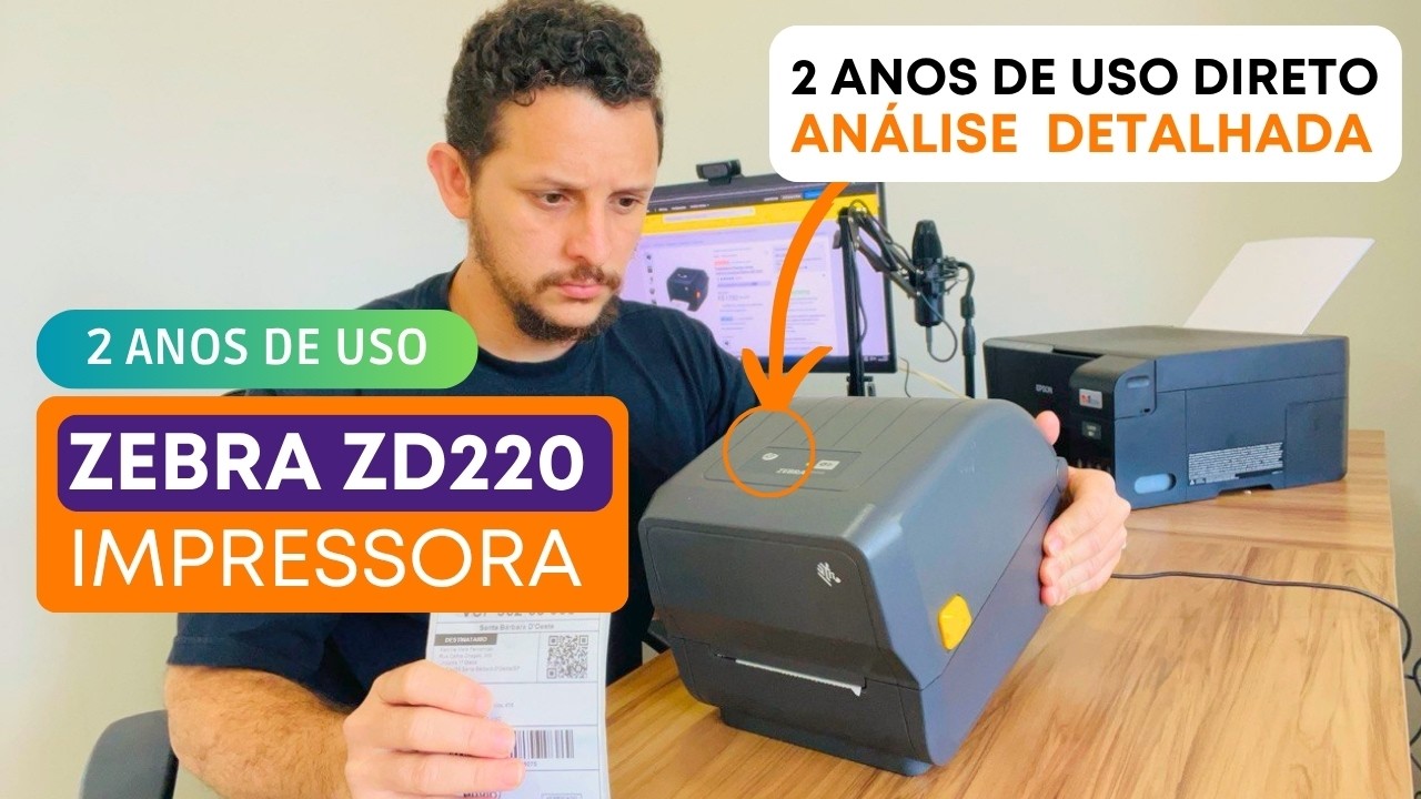 Zebra ZD220 Impressora Térmica de Etiquetas Adesivas Para Envio - ANÁLISE e Teste Vale a Pena?