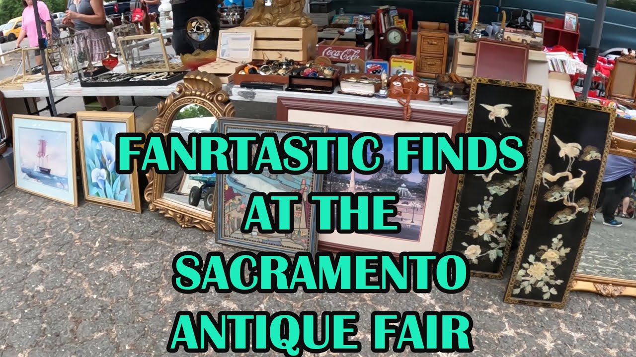 SACRAMENTO ANTIQUE FAIR 2024