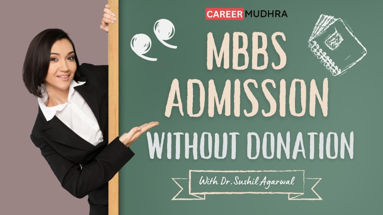 MBBS Admission without Donation in 2026: No Donation MBBS Colleges, Affordable Options, and More!