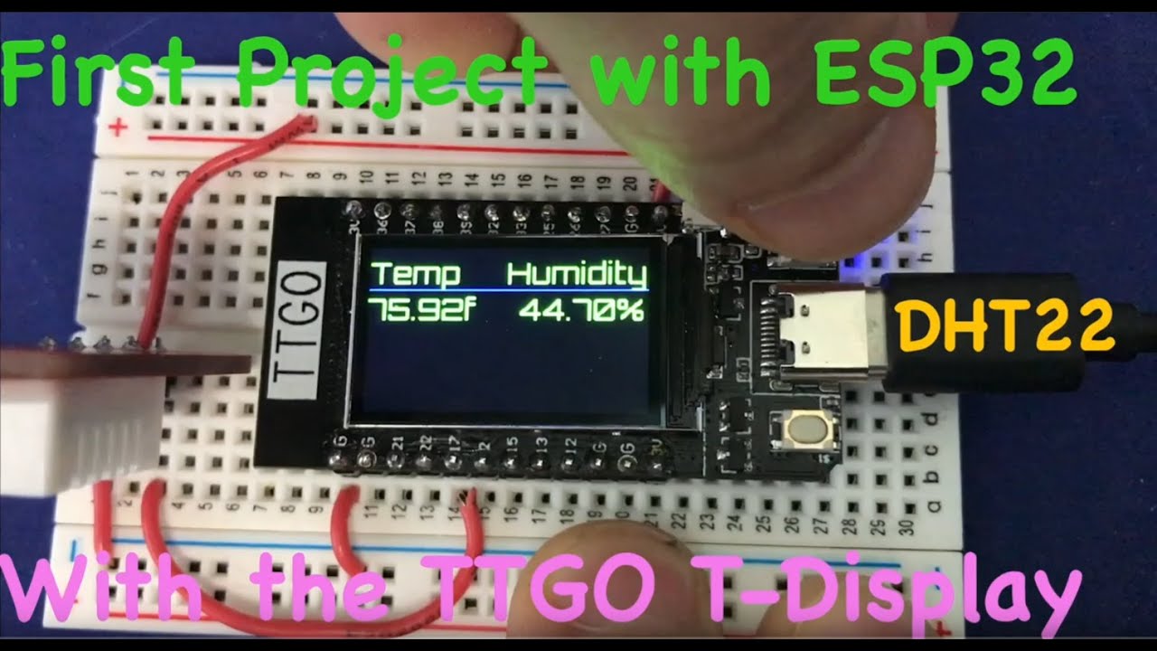 First Project ESP32 development using the TTGO T-DISPLAY