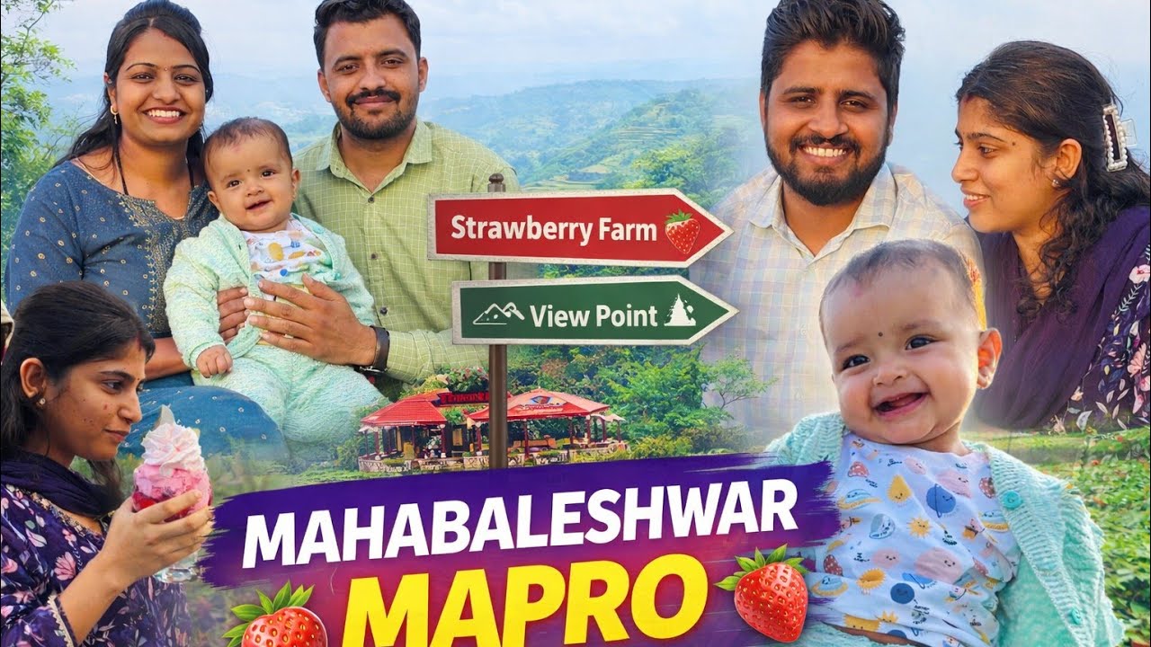 Family Vacation Vlog ✨ | Mahabaleshwar, Strawberries & Shrija’s Happy Moments 🍓