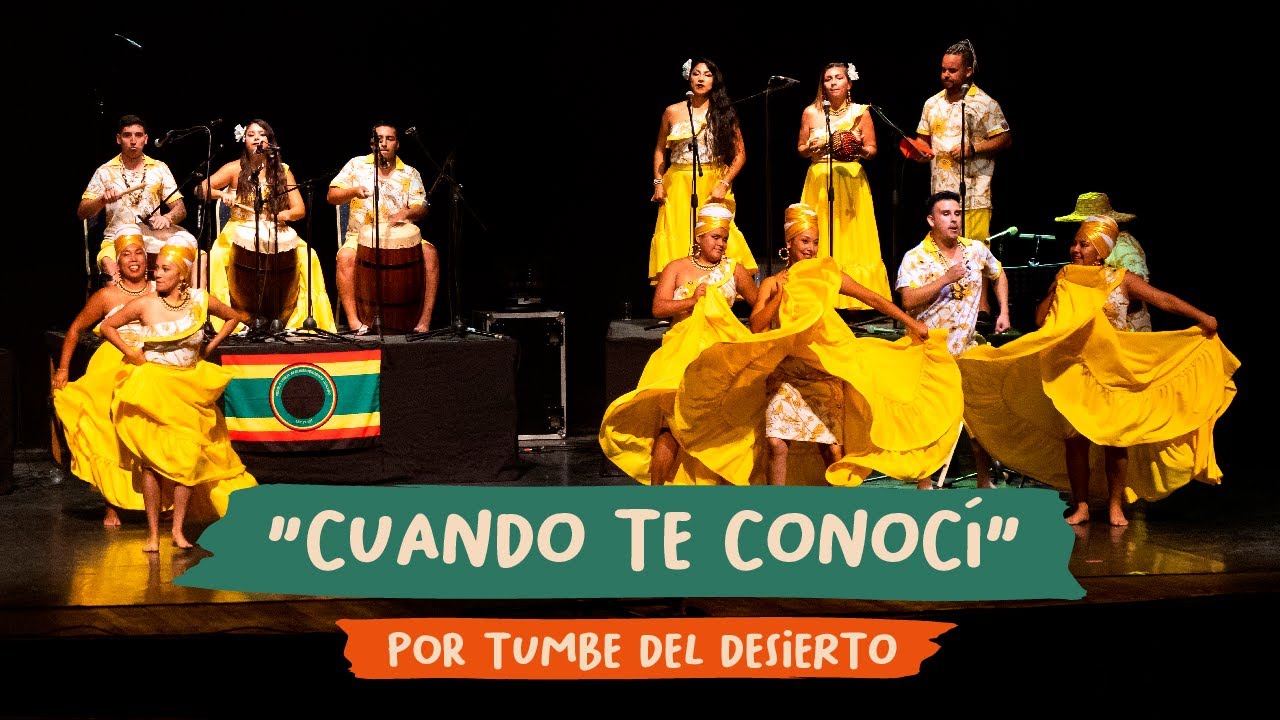 Cuando te conocí - Tumbe del Desierto