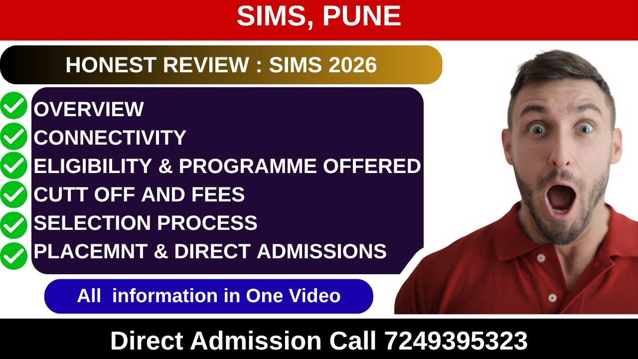 SIMS Pune review 2026 | SIMS Pune Selection Process | Fees, Cutoff, Placement, Direct Admission