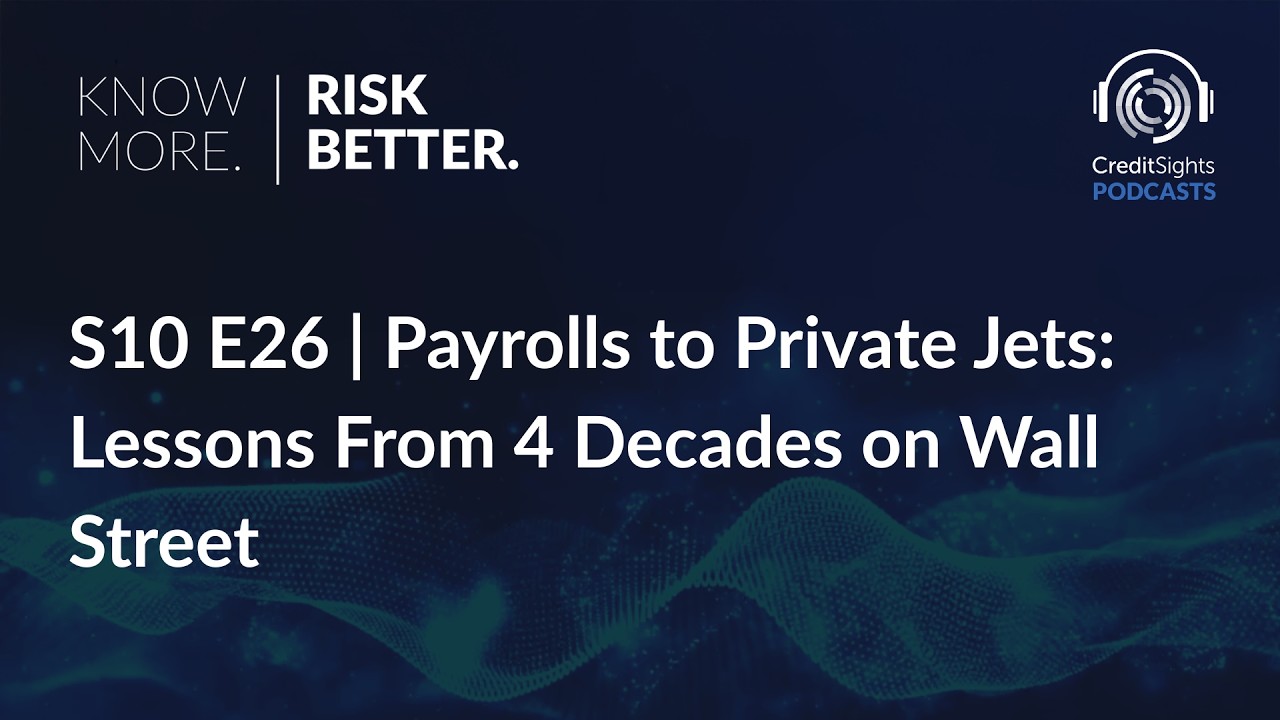 Know More. Risk Better. Подкаст | Сезон 10, Эпизод 26: От зарплатных ведомостей до частных самоле...
