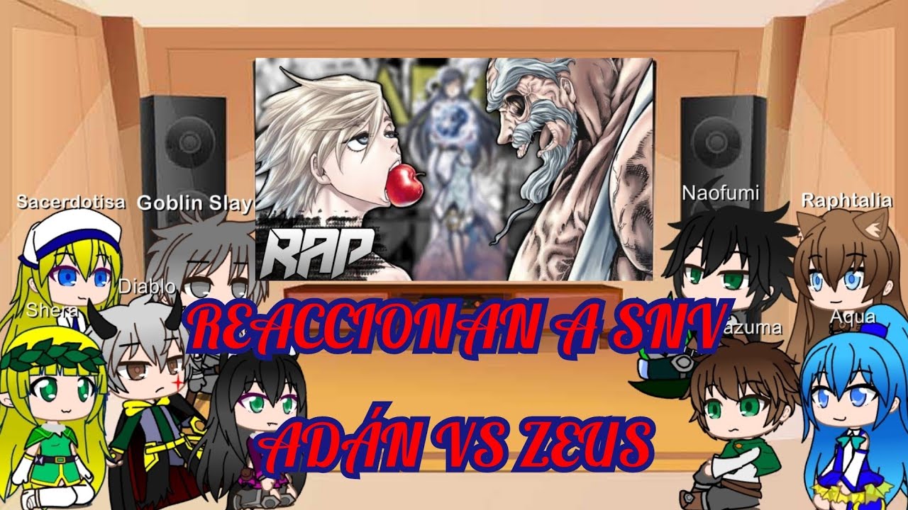 Protas de Isekai + Goblin slayer / Reaccionan a Shuumatsu no Valkyrie / Adan vs Zeus / Gacha life