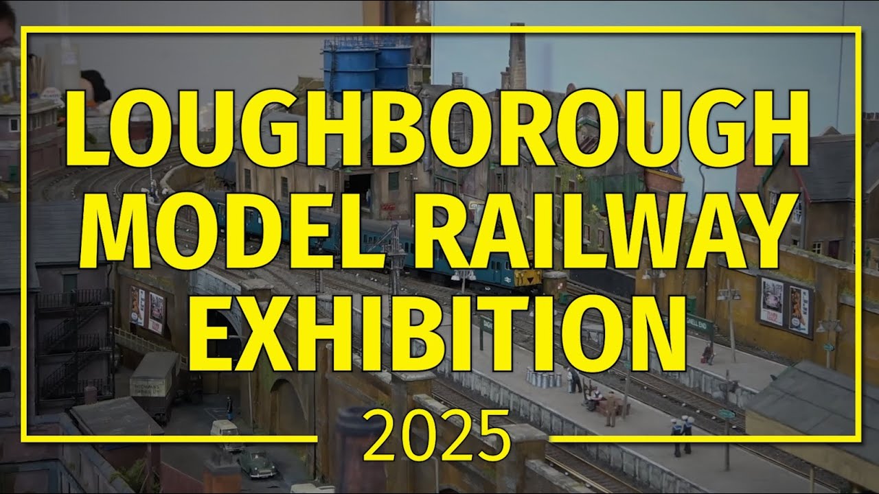 Loughborough Model Railway Exhibition 2025