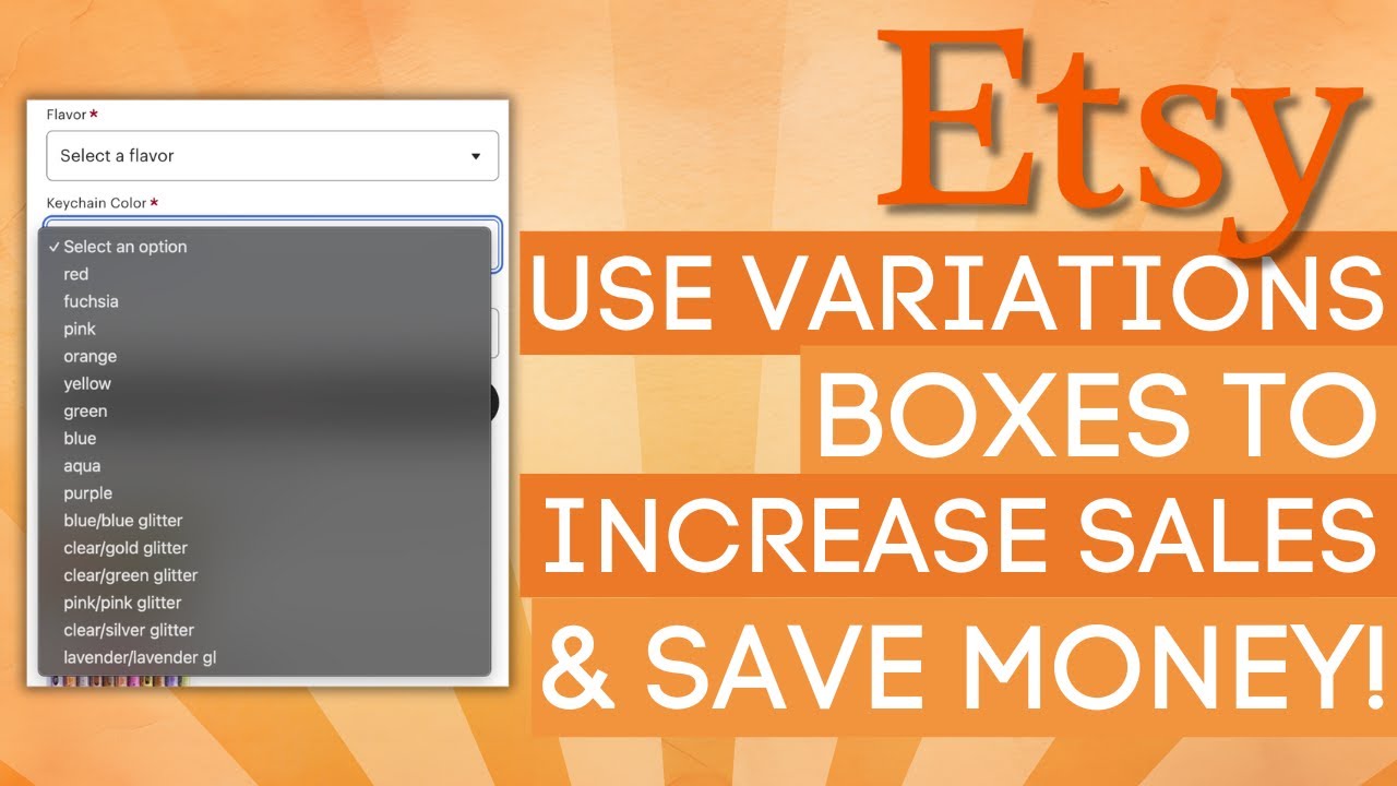 Save Money And Time With Etsy Variations