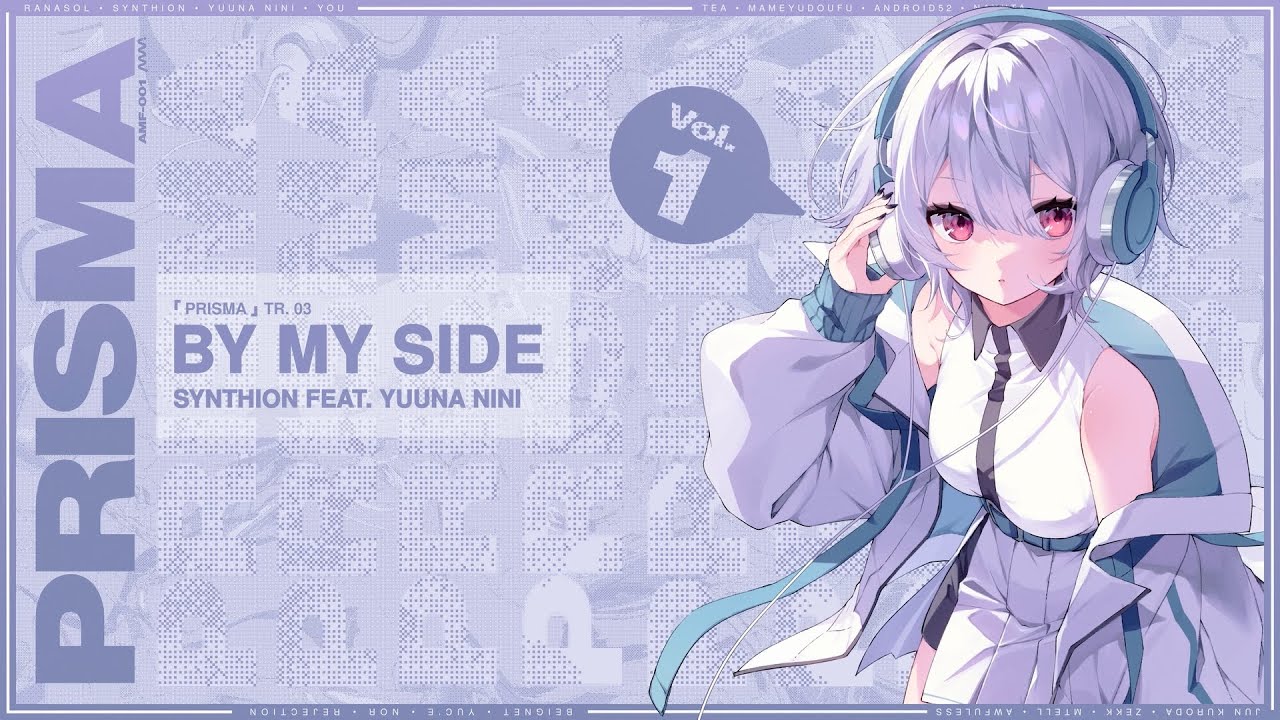 Synthion - By My Side (feat. @niniyuuna) 【PRISMA】